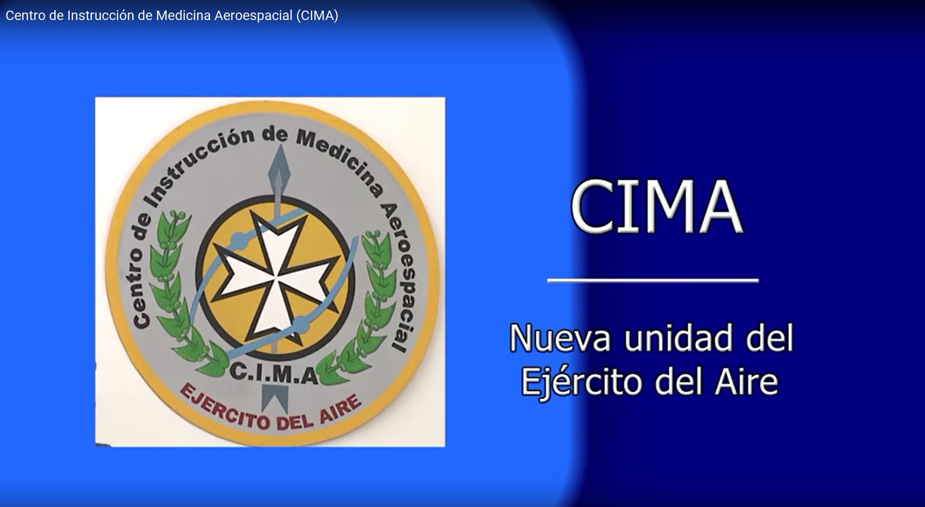 Banner de Centro de Instrucción de Medicina Aeroespacial (CIMA)